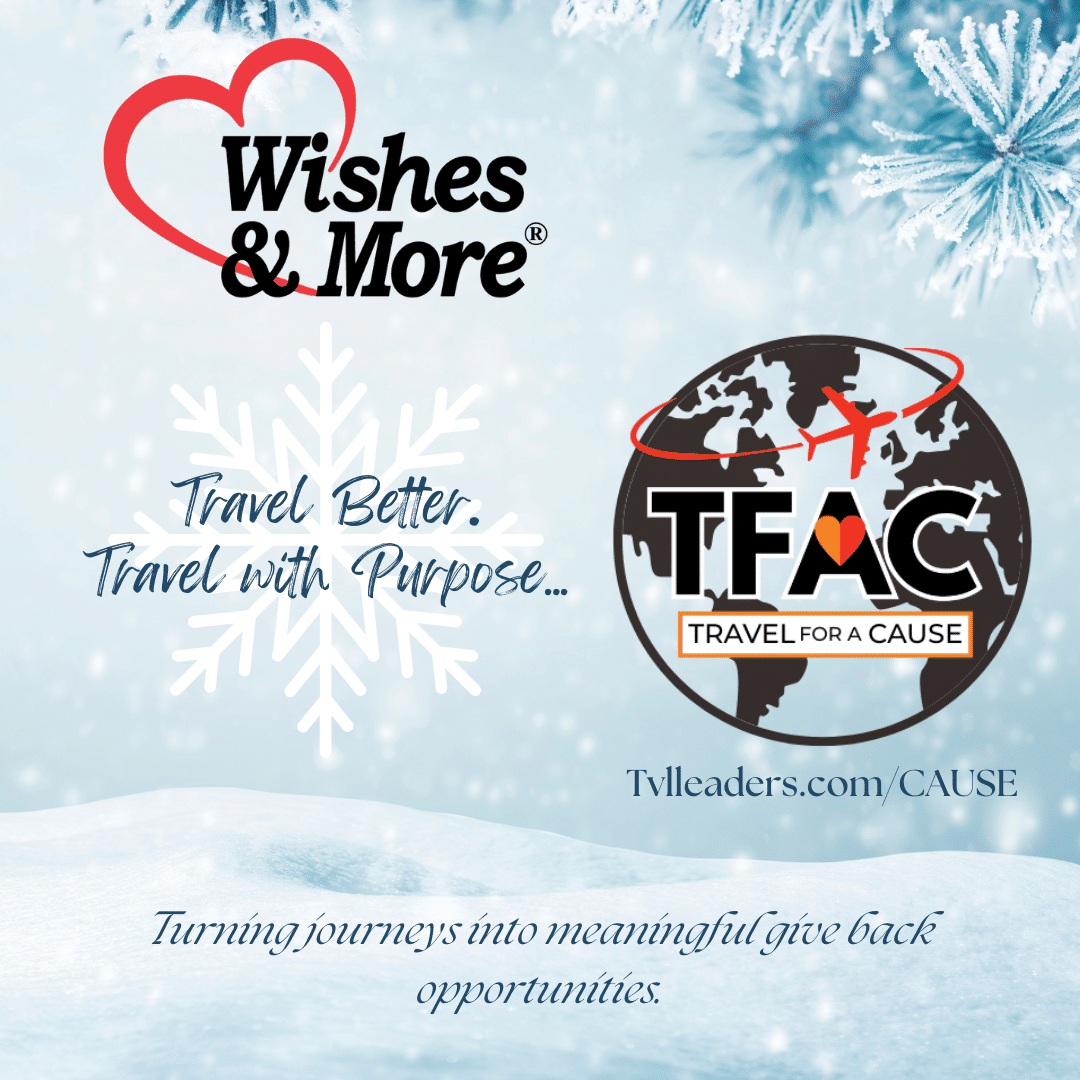 Travel with a Purpose - support Wishes & More